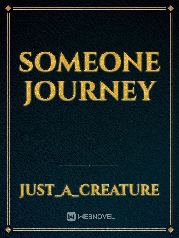 Someone Journey