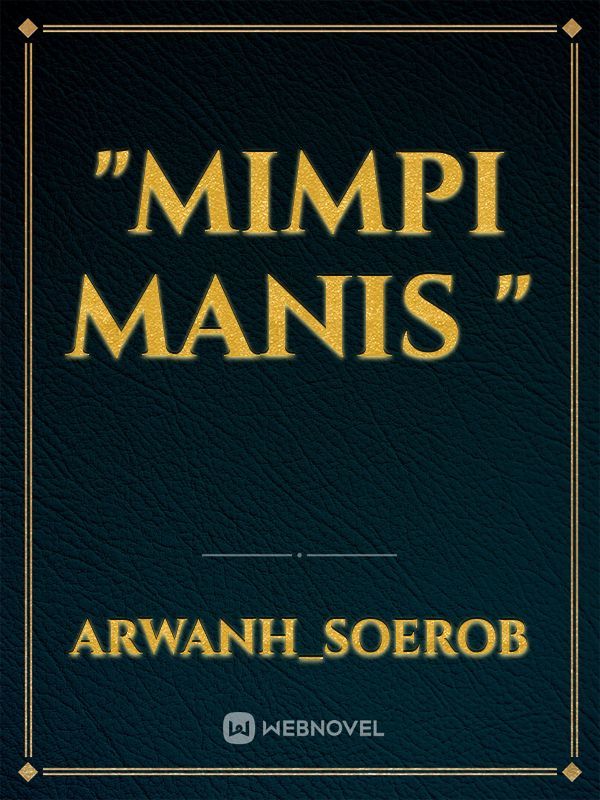 "Mimpi Manis " Book