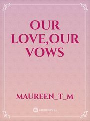 Our love,our vows Book
