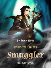 Immortal Realm's Smuggling Kingpin Book