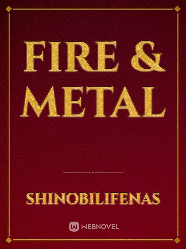 Fire & Metal Book
