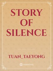 STORY OF SILENCE Book
