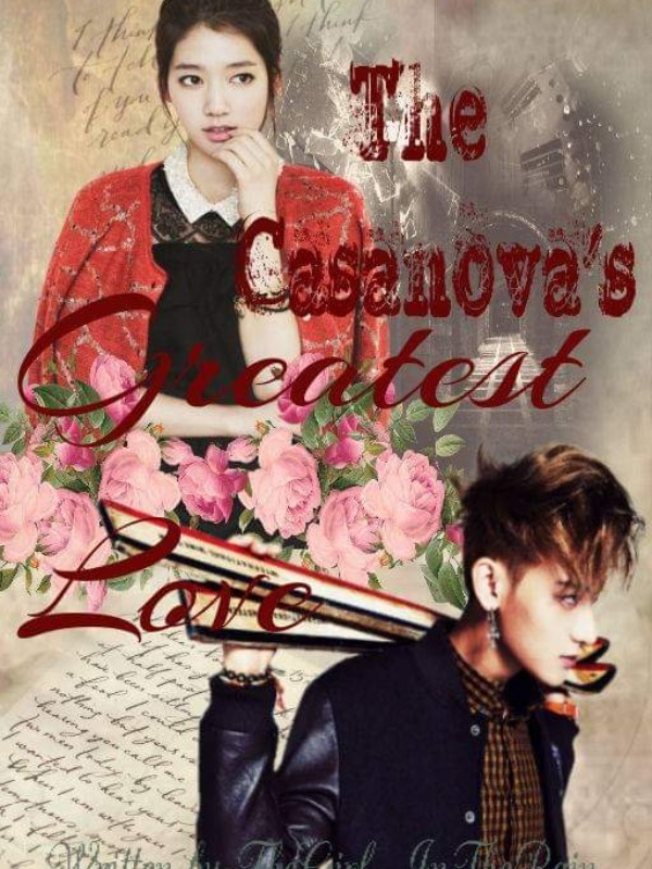 The Casanova's Greatest Love