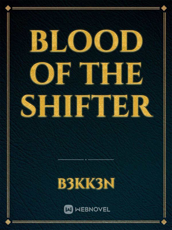 Blood of the Shifter Book