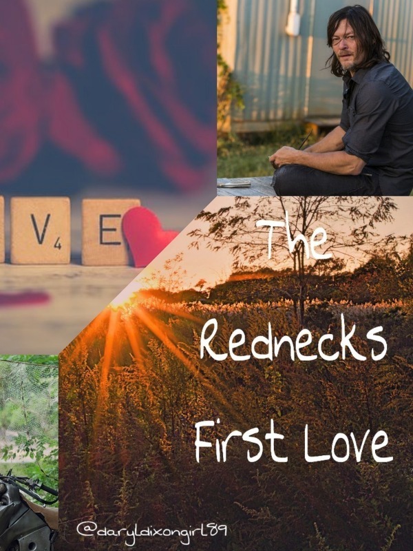 The Rednecks First Love