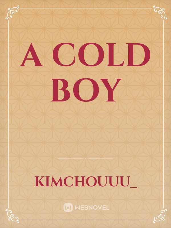 A Cold Boy Book