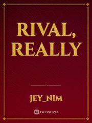 RIVAL, REALLY Book