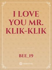 I love you mr. Klik-klik Book
