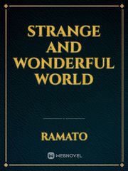 strange and wonderful world Book