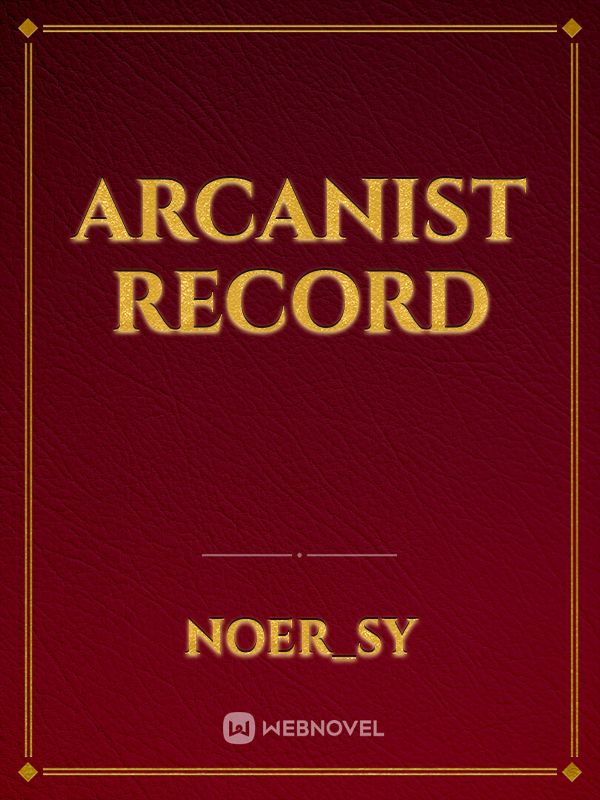 Arcanist Record