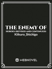 The Enemy of Heroes - Deku (Revised and Continued) Book