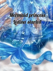 Mermaid princess Ledina starled Book
