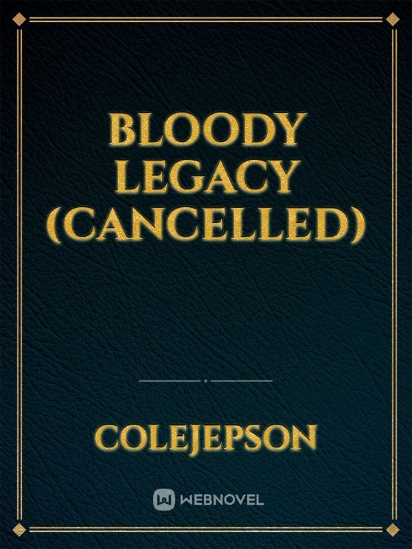 Bloody Legacy (cancelled) Book