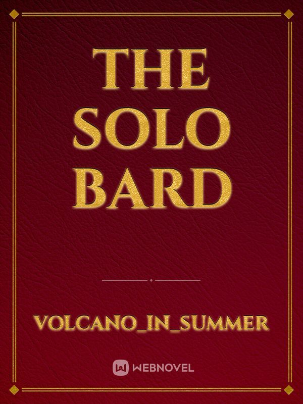 The Solo Bard
