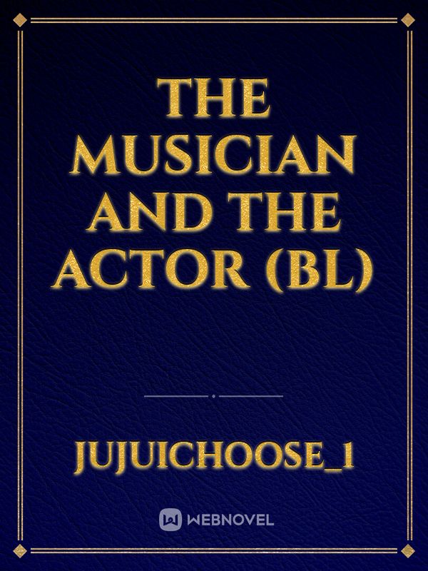 The Musician and The Actor (BL) Book