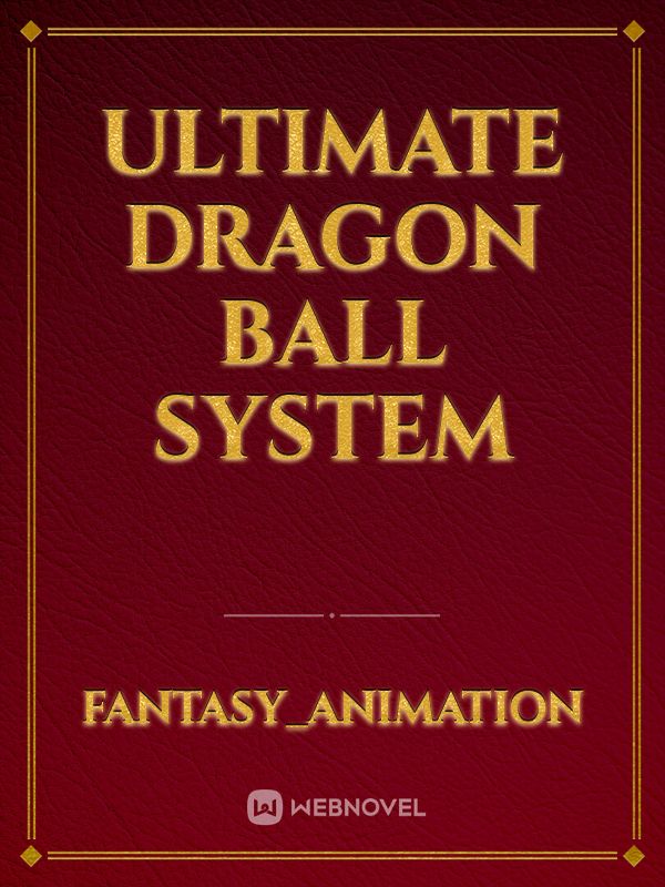 ultimate dragon ball system