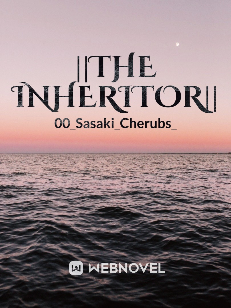 ||The Inheritor||