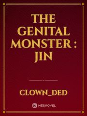 The Genital Monster : Jin Book