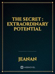 The Secret : Extraordinary Potential Book