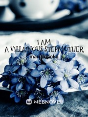 I am a villainous stepmother Book