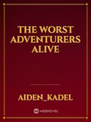 The Worst Adventurers Alive Book