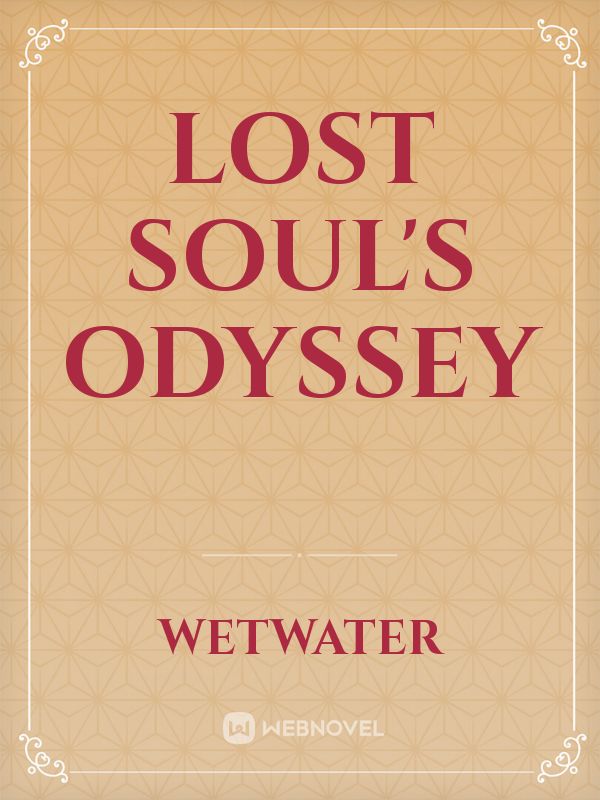 Lost Soul's Odyssey