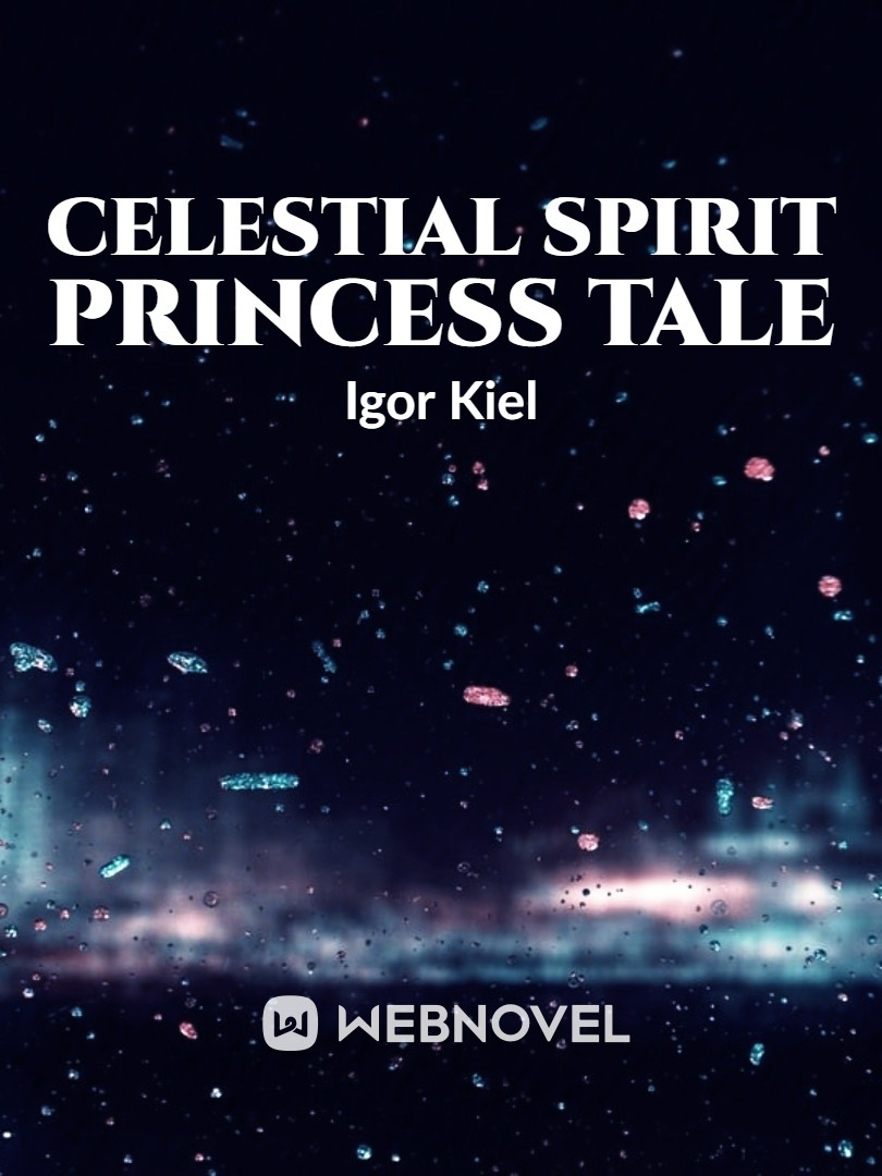 Fairy Tail: Celestial Spirit Princess Tale