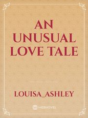An unusual love tale Book