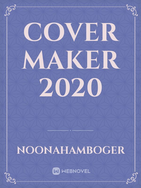 COVER MAKER 2020