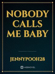 Nobody Calls Me Baby Book