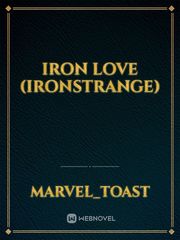 Iron love (ironstrange) Book