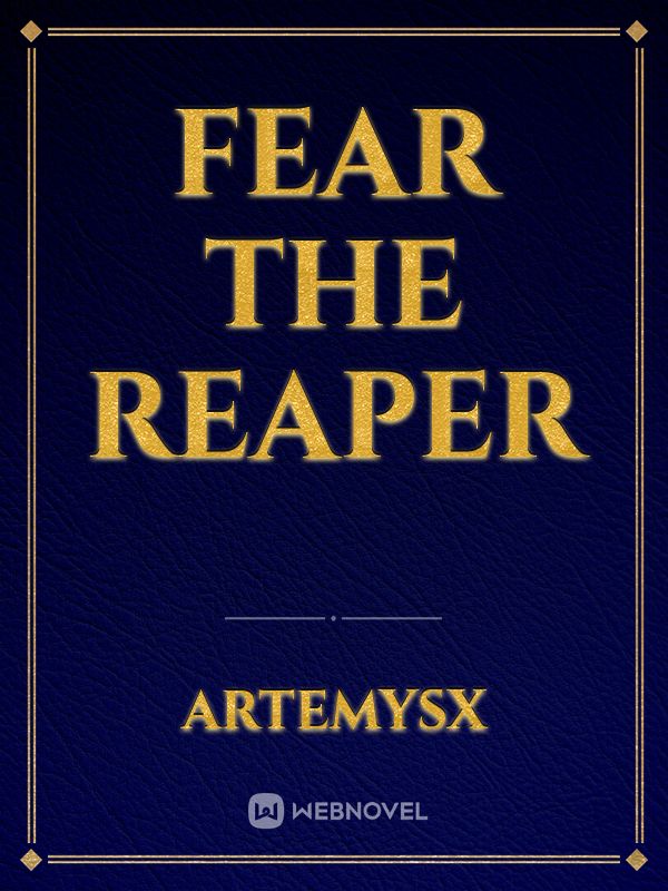 Fear The Reaper Book