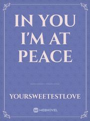 In You I'm At Peace Book