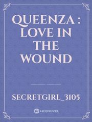 QUEENZA : Love In The Wound Book