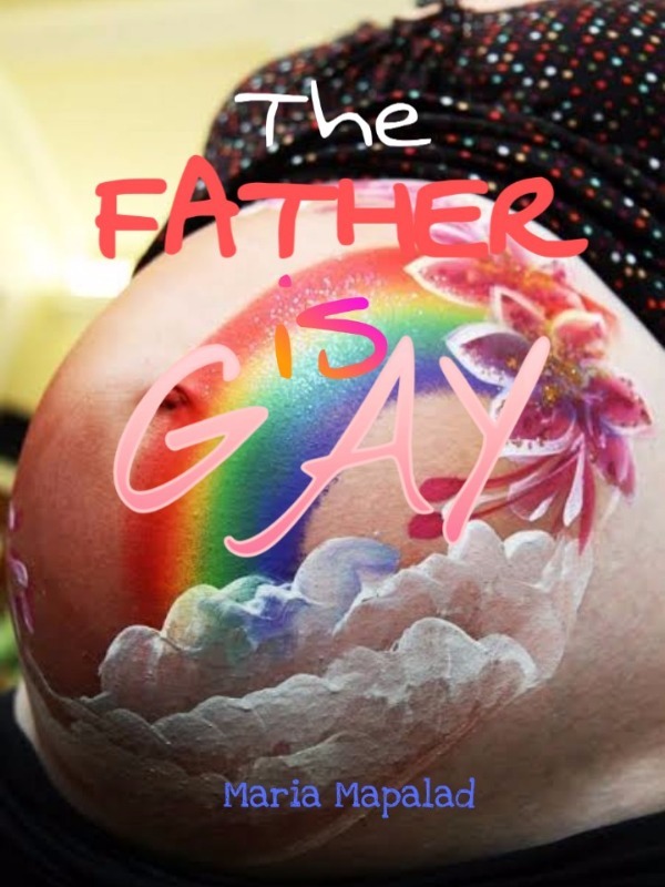 The Father Is Gay