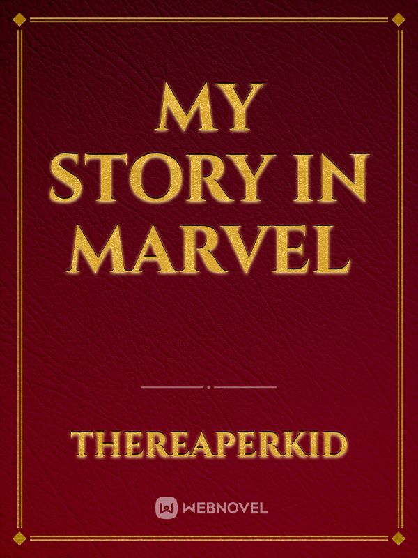 My Story In Marvel