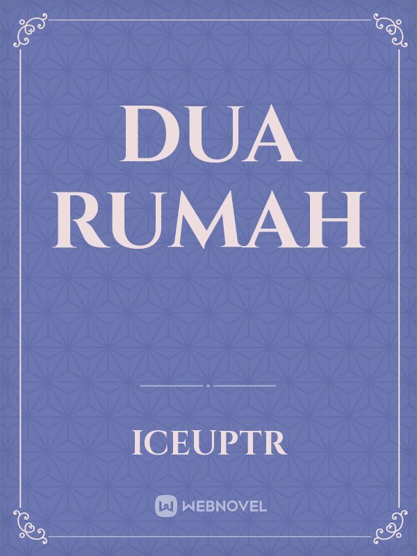 DUA RUMAH Book