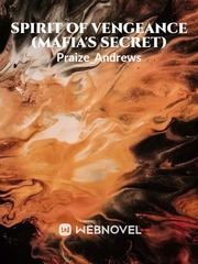 Spirit of Vengeance (Mafia's secret) Book