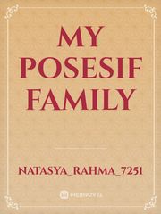 MY POSESIF FAMILY Book