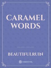 Caramel Words Book