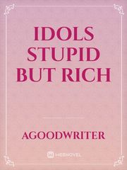 Idols stupid but rich Book