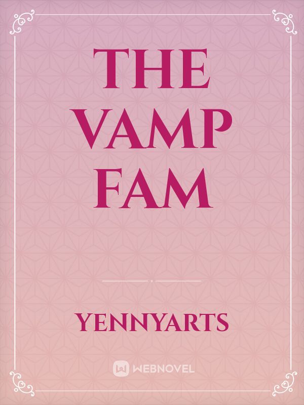 The Vamp Fam Book
