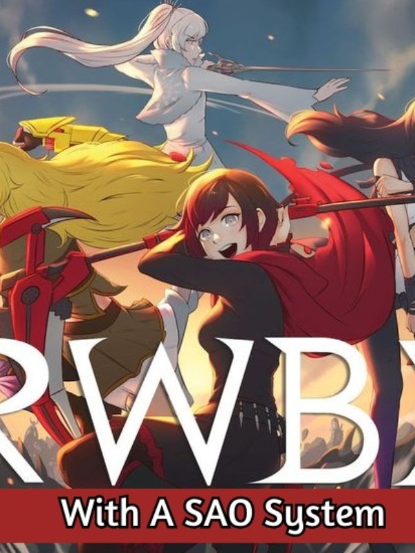 RWBY With A SAO System (Dropped) Book