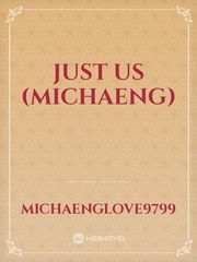 Just us (MiChaeng) Book