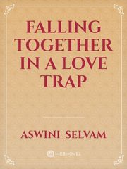 Falling together in a love trap Book