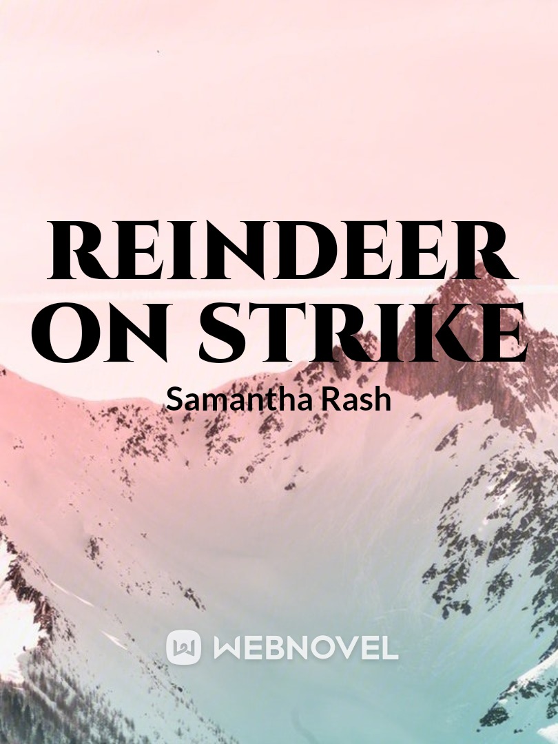 Reindeer on Strike