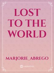 Lost to the world Book