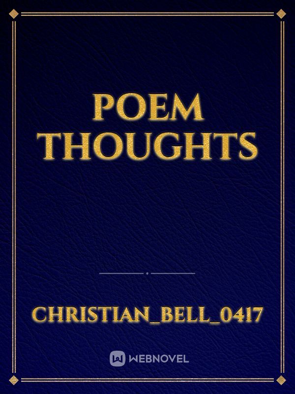 Poem Thoughts