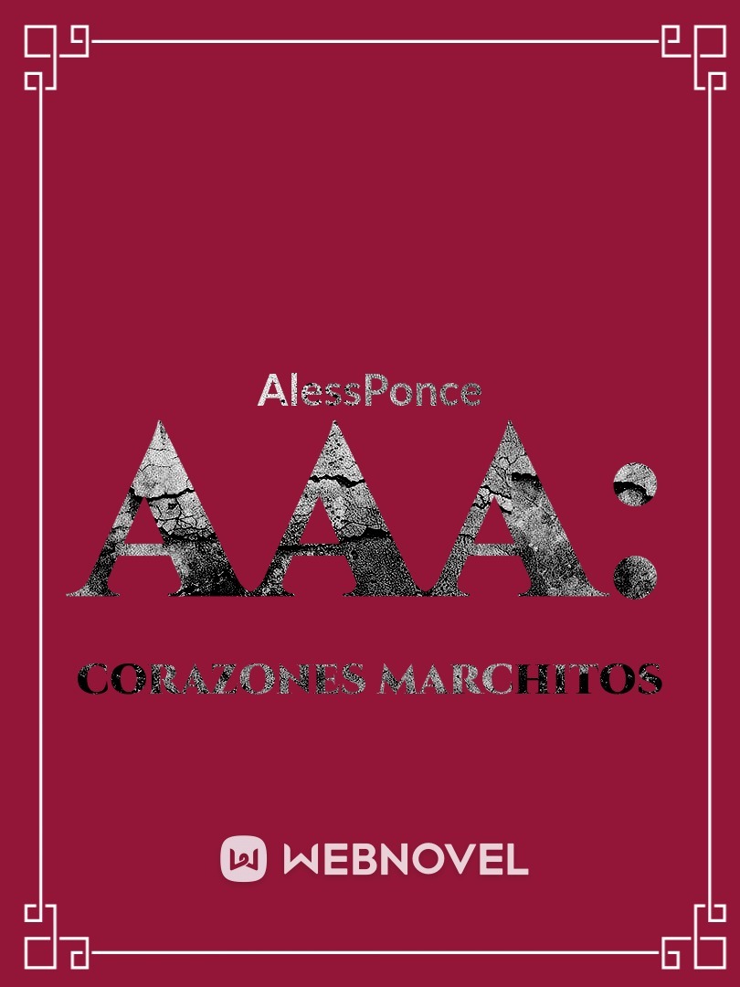 AAA: Corazones Marchitos Book