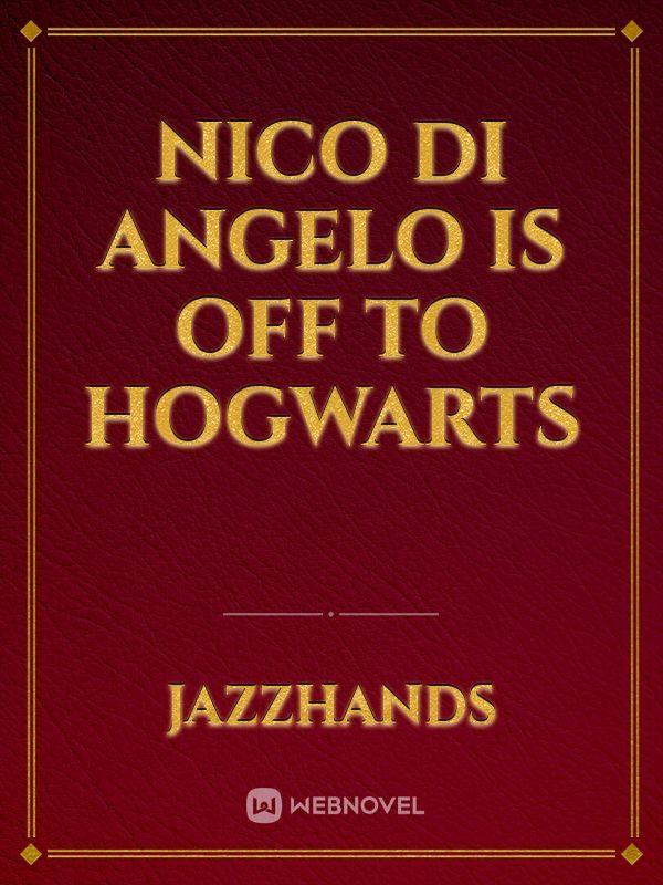 Nico di Angelo is off to Hogwarts